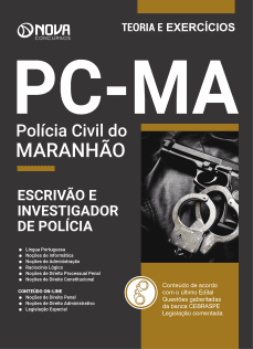 Apostila PC-MA 2024 - Escrivão e Investigador de Polícia