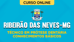 PREF-RIBEIRAO-NEVES-MG-TEC-PROT-DENT-CUR202402197