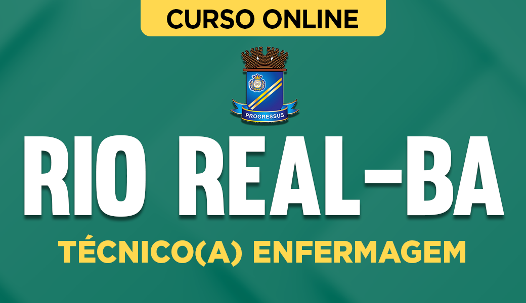 Curso Prefeitura de Rio Real-BA - Técnico(a) Enfermagem