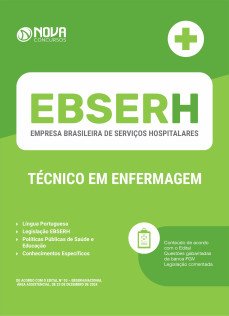 Apostila EBSERH 2024 - Técnico em Enfermagem