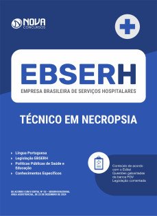 Apostila EBSERH 2024 - Técnico em Necropsia