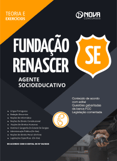 Apostila Fundação Renascer - Agente Socioeducativo