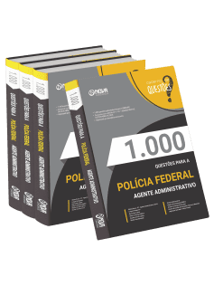 Caderno 1.000 Questões Gabaritadas PF - Agente Administrativo