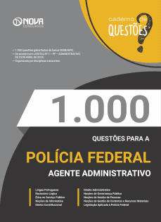 1.000 Questões Gabaritadas PF - Agente Administrativo em PDF