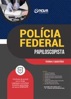 Apostila PF - Papiloscopista Policial Federal