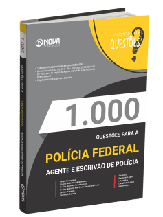 Livro 1.000 Questões Gabaritadas PF - Agente e Escrivão de Polícia Federal
