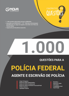 Livro 1.000 Questões Gabaritadas PF - Agente e Escrivão de Polícia Federal