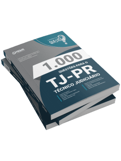 Livro 1.000 Questões Gabaritadas TJ-PR - Técnico Judiciário