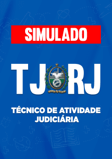 Simulado TJ-RJ - Técnico de Atividade Judiciária