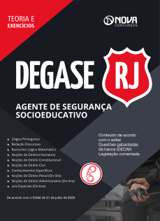 Apostila Degase 2025 em PDF - Agente de Segurança Socioeducativa