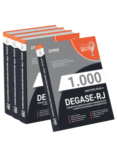 Livro 1.000 Questões Gabaritadas DEGASE - Comum aos Cargos de Agente Administrativo e Agente de Segurança Socioeducativa