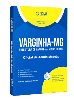 Apostila Prefeitura de Varginha - MG - Oficial de Administração