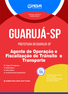 Apostila Prefeitura de Guarujá - SP - Agente de Operação e Fiscalização de Trânsito e Transporte