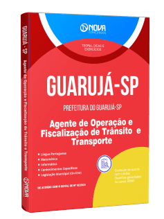 Apostila Prefeitura de Guarujá - SP - Agente de Operação e Fiscalização de Trânsito e Transporte