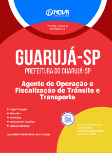 Apostila Prefeitura de Guarujá - SP - Agente de Operação e Fiscalização de Trânsito e Transporte