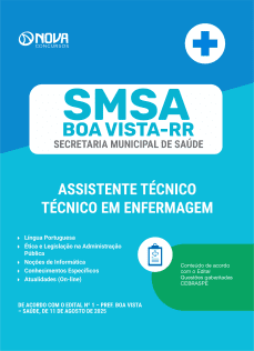 Apostila SMSA Boa Vista-RR - Assistente Técnico - Especialidade: Técnico em Enfermagem