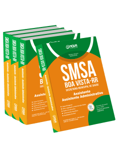 Apostila SMSA Boa Vista-RR 2025 - Assistente - Especialidade: Assistente Administrativo