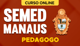 SEMED-MANAUS-PEDAGOGO-CUR202502510