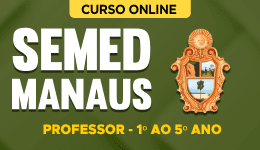 SEMED-MANAUS-PROF-1-5-ANO-CUR202502512
