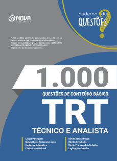 Livro 1.000 Questões Gabaritadas de Conteúdo Básico em PDF - TRT - Técnico e Analista
