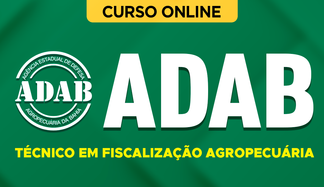 Curso ADAB - Técnico em Fiscalização Agropecuária