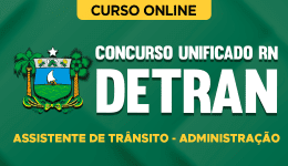 CON-UNI-RN-DETRAN-ASSIS-ADM-CUR202602672