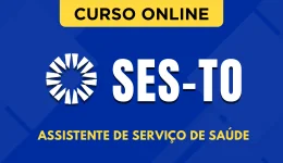 Curso online Curso SES-TO 2026 - Assistente de Serviços de Saúde - Nova Concursos