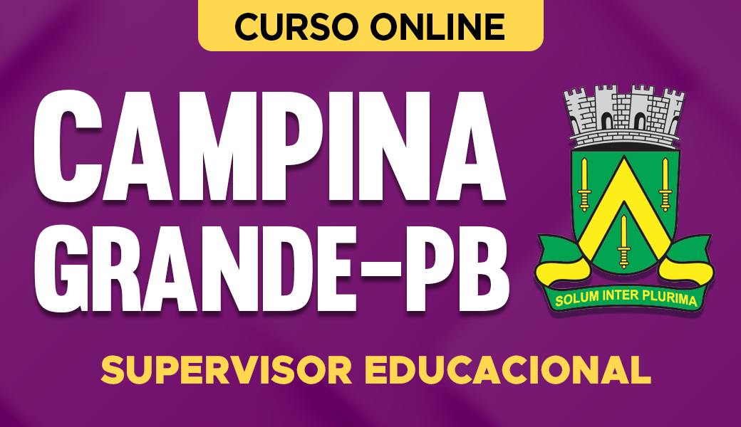 Curso Prefeitura de Campina Grande - PB - Supervisor Educacional
