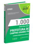 Livro 1000 Questões Gabaritadas para Prefeitura de Campina Grande - PB - Conhecimentos Gerais