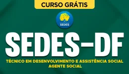 Capa do produto Curso Grátis SEDES-DF - Técnico em Desenvolvimento e Assistência Social - Agente Social