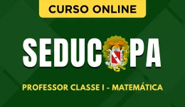 Curso online Curso SEDUC-PA 2026 - Professor Classe I - Matemática - Nova Concursos