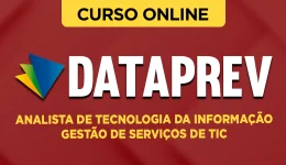 Curso online Curso DATAPREV 2026 - Analista de Tecnologia da Informação - Gestão de Serviços de TIC - Nova Concursos