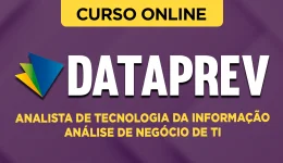 Curso online Curso DATAPREV 2026 - Analista de Tecnologia da Informação - Análise de Negócio de TI - Nova Concursos