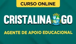 Curso online Prefeitura de Cristalina- GO 2026 - Agente de Apoio Educacional - Nova Concursos