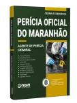 Apostila Perícia Oficial-MA 2026 - Agente de Perícia Criminal - Especialidade: Generalista - Nova Concursos