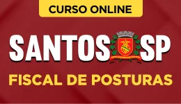 Curso online Curso Prefeitura de Santos - SP 2026 - Fiscal de Posturas - Nova Concursos