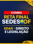 Produto Combo 3 EM 1 | RETA FINAL SEDES-DF - Direito e Legislação - Nova Concursos