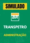 Produto Simulado - Transpetro - Administração - Nova Concursos