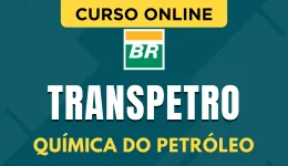 Capa do produto Curso Transpetro 2026 - Química do Petróleo