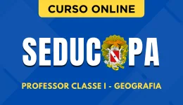 Curso online Curso SEDUC-PA 2026 - Professor Classe I - Geografia - Nova Concursos