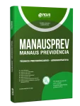 Capa Apostila MANAUSPREV 2026 - Técnico Previdenciário - Administrativa