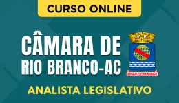 Capa Curso Câmara de Rio Branco - AC 2026 - Analista Legislativo