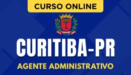 Capa Curso Prefeitura de Curitiba - PR - Agente Administrativo