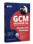 Capa Apostila Prefeitura de Salvador-BA 2026 - Guarda Civil Municipal