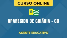 Capa Curso Prefeitura de Aparecida de Goiânia - GO 2026 - Agente Educativo