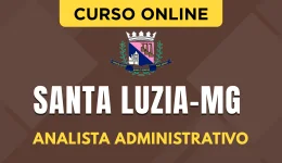 Curso online Curso Prefeitura de Santa Luzia - MG 2026 - Analista Administrativo - Nova Concursos