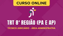 Capa Curso TRT 8ª Região (PA e AP) - Técnico Judiciário - Área Administrativa