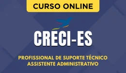 Curso online Curso CRECI-ES 2026 - Profissional de Suporte Técnico - Assistente Administrativo - Nova Concursos