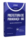 Apostila Prefeitura de Paraguaçu-MG 2026 - Operador de Máquinas Leves - Nova Concursos