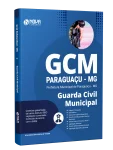 Apostila Prefeitura de Paraguaçu-MG 2026 - Guarda Civil Municipal - Nova Concursos